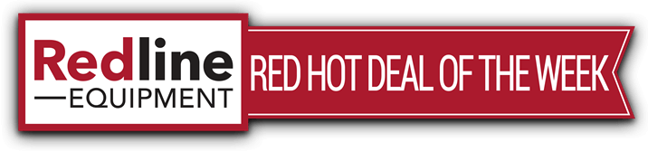 Redline Equipment Red Hot Deal of the Week